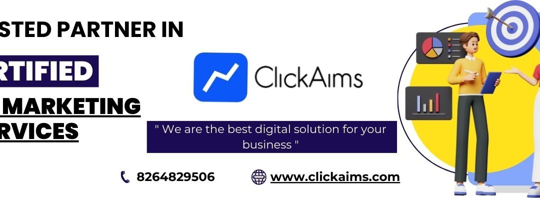 Transform Your Online Appearance with Click Aims – Your Reliable Source for Certified Digital Marketing Services
